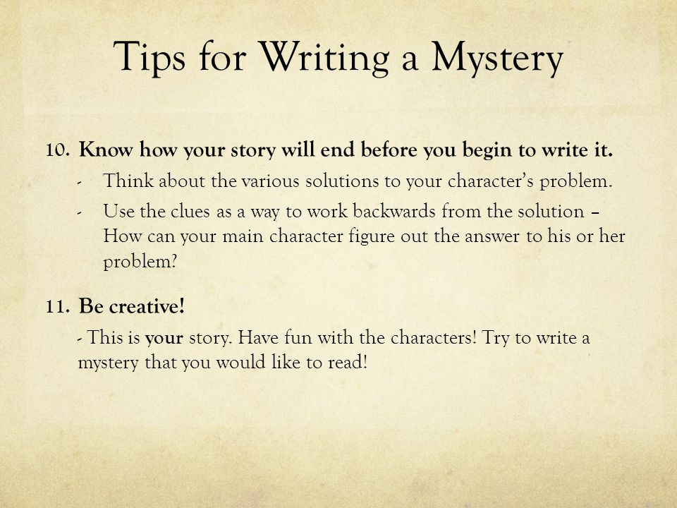Writing a mystery story powerpoints